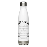 No Place For (Schwarze Schrift) | Frontprint | Stainless Steel Water Bottle