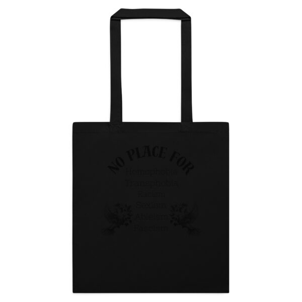 No Place For (Schwarze Schrift) | Frontprint | Cotton Color Tote Bag