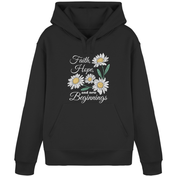 Faith Hope and New Beginnings - Organic Basic Hoodie