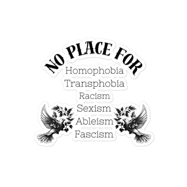No Place For (Schwarze Schrift) | Frontprint | Kiss-Cut Sticker