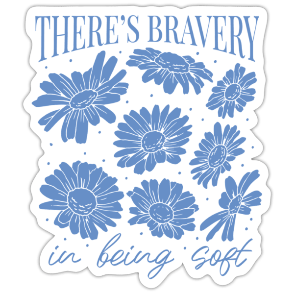 Flower Bravery | Sticker