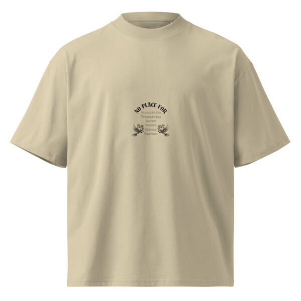 No Place For (Schwarze Schrift) | Backprint | Oversized Blaster 2.0 T-Shirt