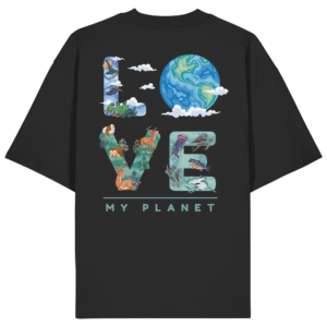 „Love Earth (My Planet)“ Back Print – Organic Oversize Shirt