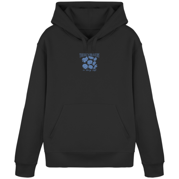 "There´s Bravery In Being Soft" Back Print - Organic Basic Hoodie