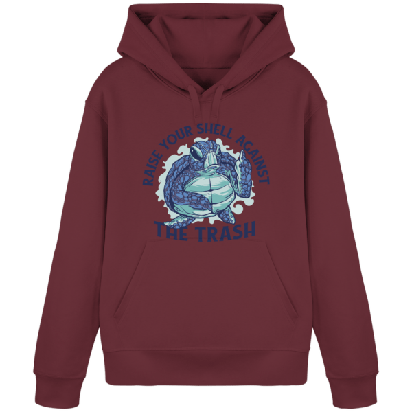 Raise Your Shell Against The Trash - Organic Basic Hoodie