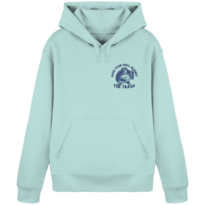 „Raise Your Shell Against The Trash“ Back Print – Organic Basic Hoodie