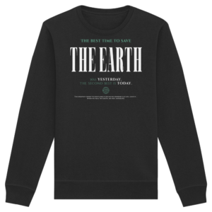 Save the Earth - Organic Basic Unisex Sweatshirt