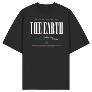 Save the Earth – Organic Oversize Shirt