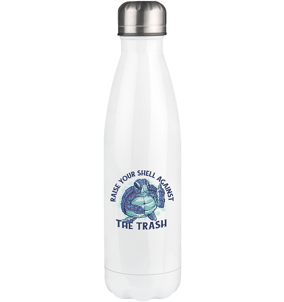 Raise Your Shell Against The Trash - Thermoflasche 500ml