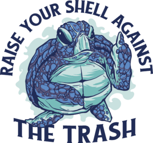 Raise Your Shell Against The Trash