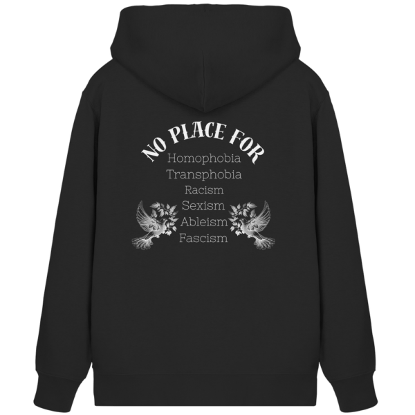 "No Place For" Back Print White - Organic Zipper