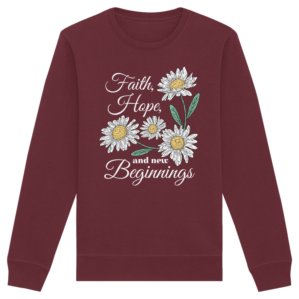 Faith Hope and New Beginnings - Organic Basic Unisex Sweatshirt